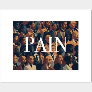 No more PAIN Posters and Art